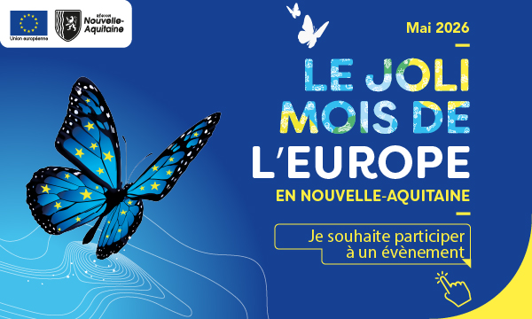 Je participe à un événement du Joli mois de l'Europe en Nouvelle-Aquitaine pour l'édition 2026