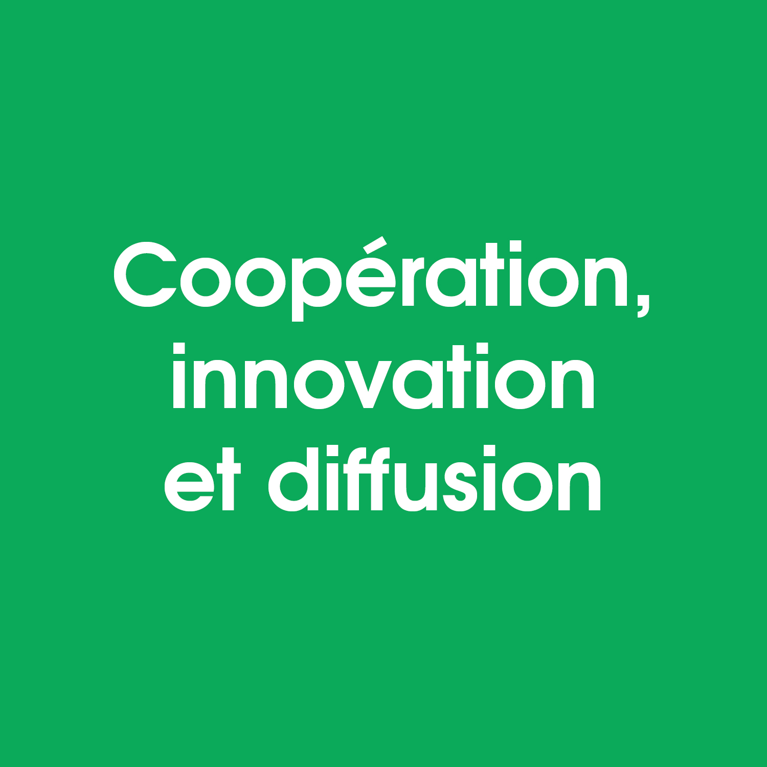 Innovation,diffusion et coopération Soutien de l'innovation, la diffusion et la coopération européenne en Région Nouvelle-Aquitaine