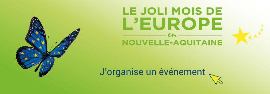 Pour organiser un événement du Joli Mois de l'Europe en Région Nouvelle-Aquitaine