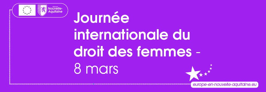 Bandeau_droits_femmes L'Europe en Nouvelle-Aquitaine s'engage en faveur de l'égalité femme-homme